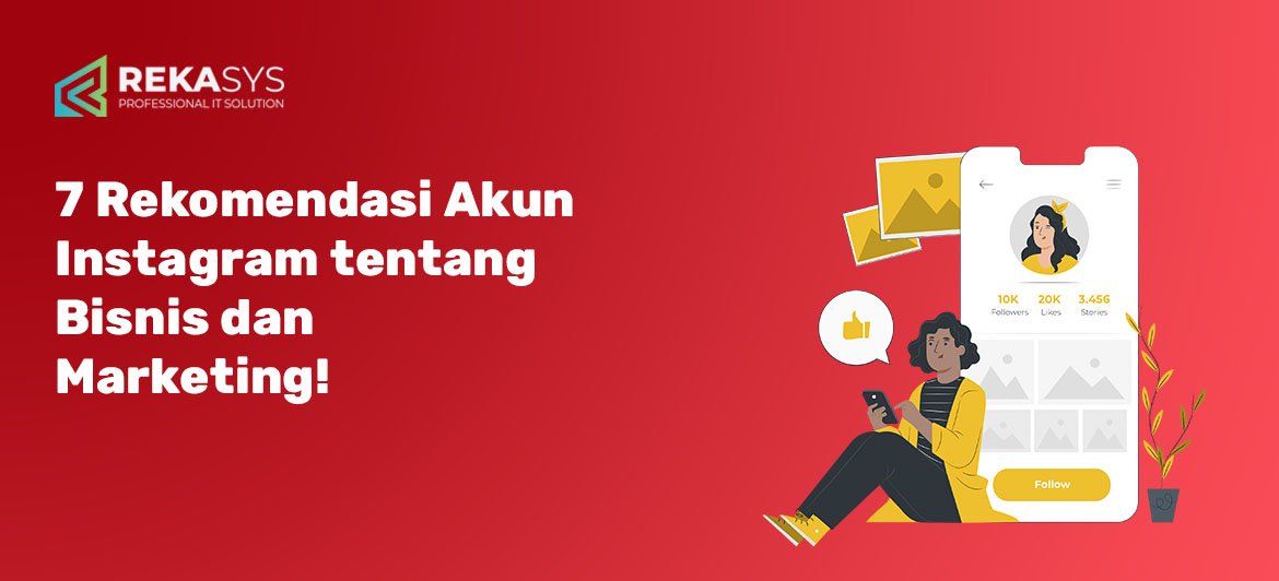 7 Rekomendasi Akun Instagram tentang Bisnis dan Marketing